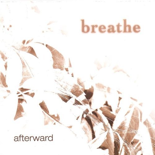 Afterward - Breathe - Muzyka - CD Baby - 0634479295935 - 2 maja 2006