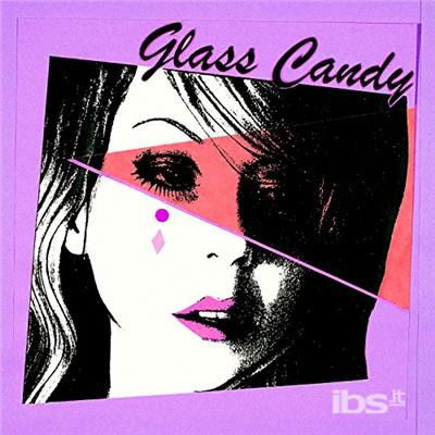 Cover for Glass Candy · I Always Say Yes (LP) (2017)