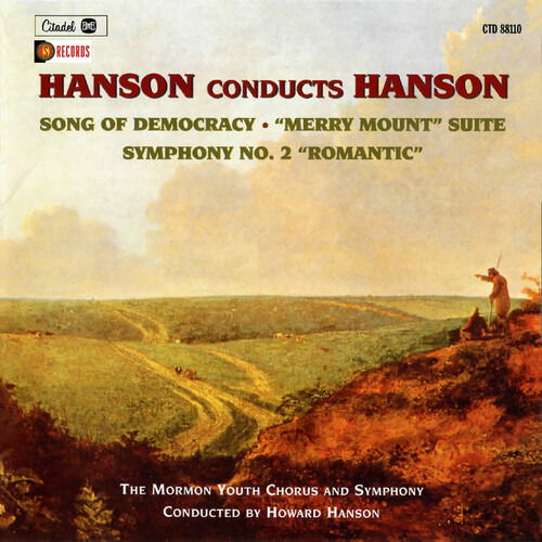 Cover for Howard Hanson · Hanson Conducts Hanson: Song of Democracy, Merry (CD) (2023)