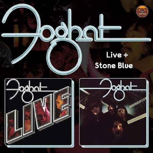 Live & Stone Blues - Foghat - Muzyka - Edsel - 0740155106935 - 4 maja 2012