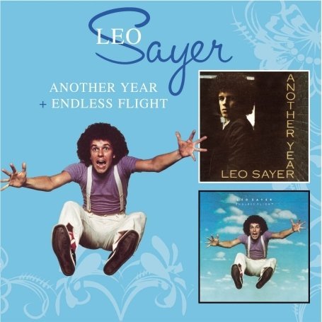 Another Year / Endless Flight - Leo Sayer - Muziek - EDSEL - 0740155205935 - 3 augustus 2009