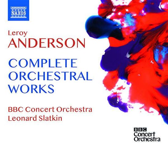 Leroy Anderson: Complete Orchestral Works - Bbc Co / Slatkin - Musik - NAXOS - 0747313525935 - 3. december 2021