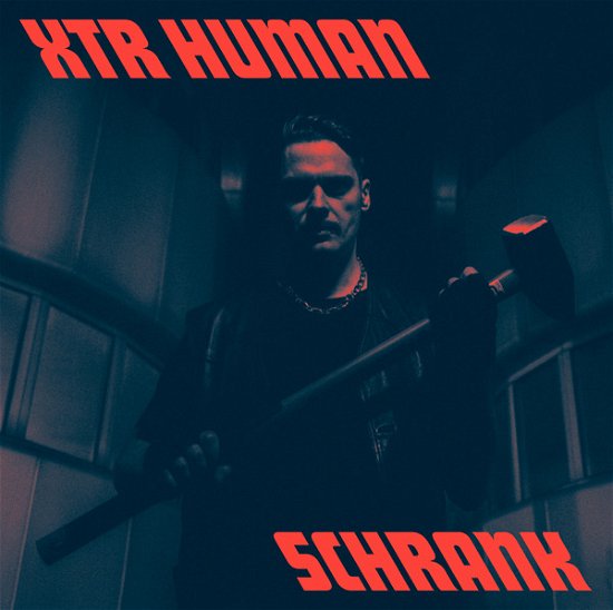 XTR Human · Schrank (LP) (2024)