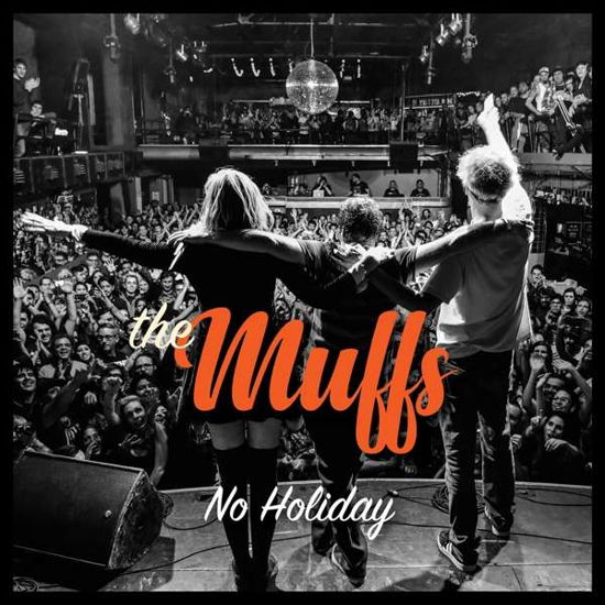 Muffs · No Holiday (CD) [Digipak] (2019)