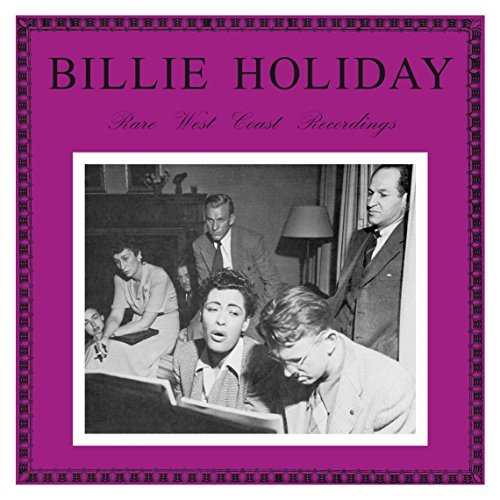 Cover for Billie Holiday · Rare West Coast Recordings (LP) (2016)