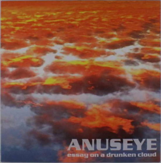 Cover for Anuseye · Essay on a Drunken Cloud (LP) [Coloured edition] (2014)