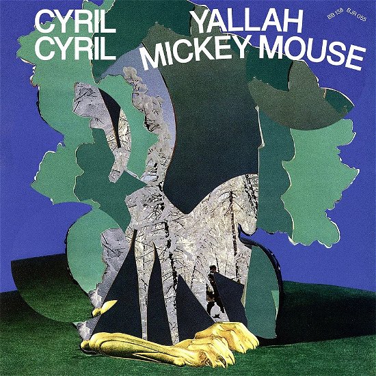 Cover for Cyril Cyril · Yallah Mickey Mouse (CD) [Digipak] (2020)