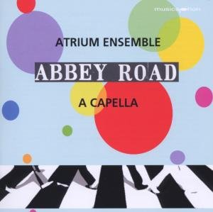 Cover for Atrium Ensemble · Beatles: Abbey Road (CD) (2009)