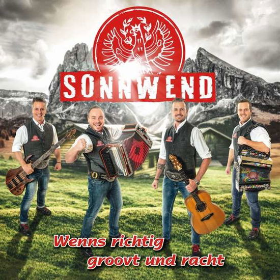 Cover for Sonnwend · Wenns Richtig Groovt Und Racht (CD) (2019)