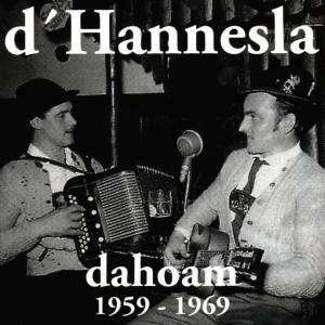 Hannesla · Dahoam,1959-1969 (CD) (1998)