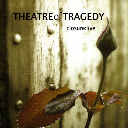 Cover for Theatre of Tragedy · Closure Live (CD)