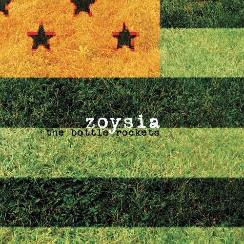 Cover for Bottle Rockets · Zoysia (LP) (2006)