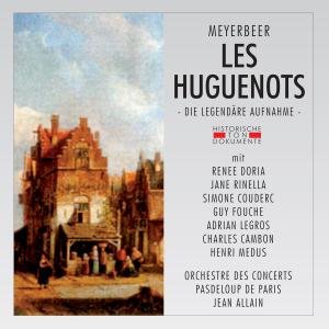 Cover for G. Meyerbeer · Les Huguenots (CD) (2007)