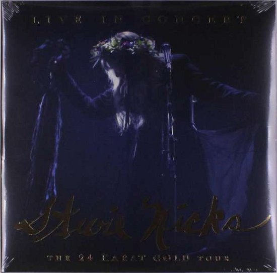 Cover for Stevie Nicks · Live In Concert - The 24 Karat Gold Tour (LP) (2021)