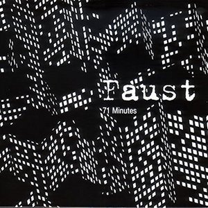 Cover for Faust · 71 Minutes (CD) [Japan Import edition] (2015)