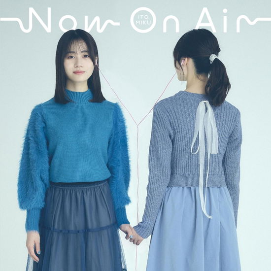 Cover for Ito Miku · Now on Air &lt;limited&gt; (CD) [Japan Import edition] (2024)