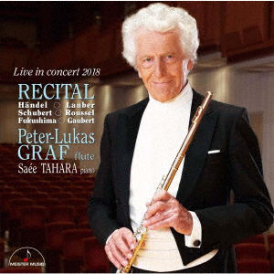 Cover for Peter-lukas Graf · Recital Live in Concert 2018 (CD) [Japan Import edition] (2019)