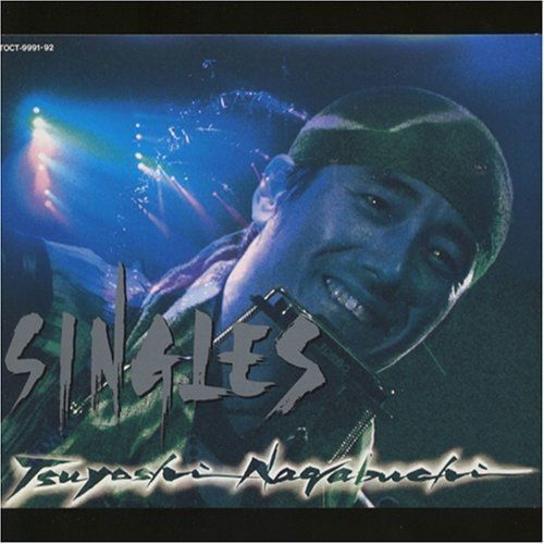 Singles Vol 1 - Tsuyoshi Nagabuchi - Music - EMIJ - 4988006204935 - March 8, 2006