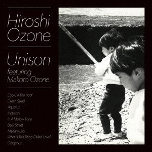 Cover for Ozone Hiroshi · Unison (CD) [Japan Import edition] (2023)