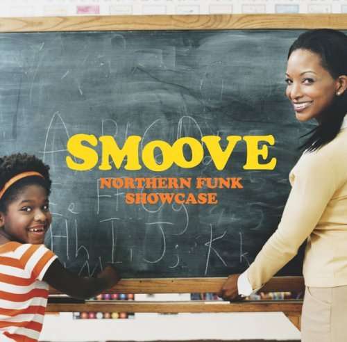 Cover for Smoove · Northern Funk Showcase (CD) [Japan Import edition] (2007)