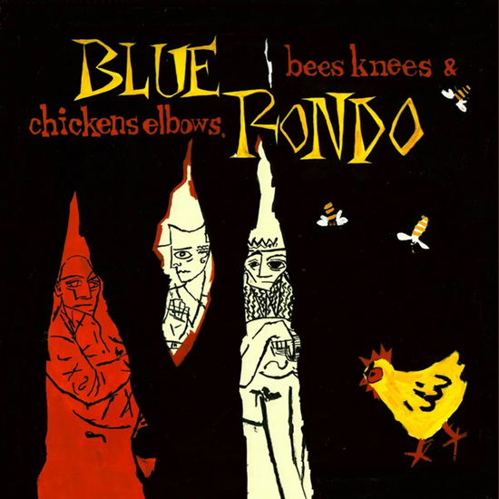 Cover for Blue Rondo · Bees Knees and Chicken Elbows (CD) [Expanded 2Cd edition] (2024)