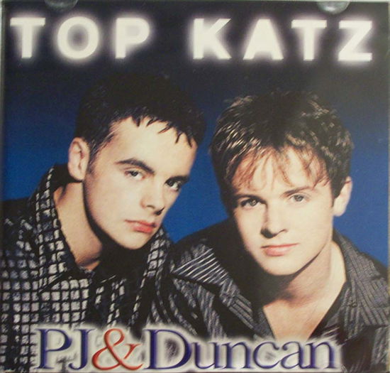 Cover for Pj &amp; Duncan · Top Katz (CD) (2023)