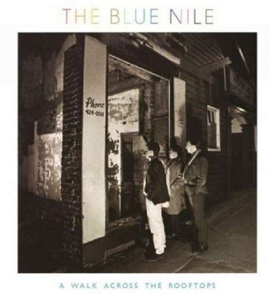 Cover for The Blue Nile · A Walk Across the Rooftops (CD) [Deluxe edition] (2019)
