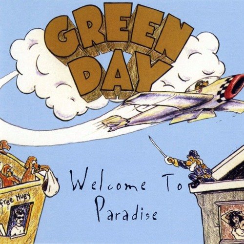 Cover for Green Day · Welcome to Paradise (Dbl 180g Green Vinyl W' Etching) (LP) (2022)
