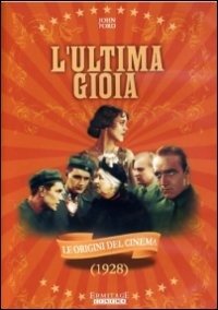 Cover for John Ford · L'ultima Gioia (1928) (DVD) (2013)