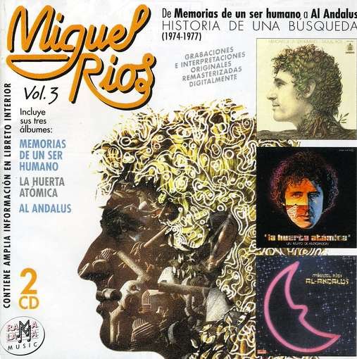 Vol 3: Historia De Una Busqueda (1974-1977) - Miguel Rios - Musik - RAMAL - 8436004062935 - 6. januar 2017