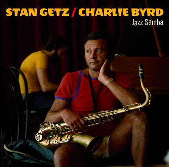 Cover for Stan Getz &amp; Charlie Byrd · Jazz Samba + Bonus Album: Big Band Bossa Nova (+3 Bonus Tracks) (20-Page Booklet) (CD) (2022)