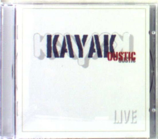 Cover for Kayak · Kayakkoustic Live (CD) (2007)