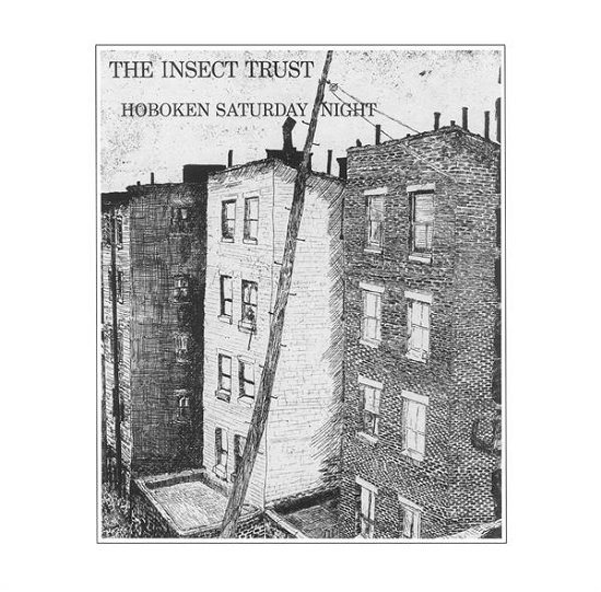 Cover for Insect Trust · Hoboken Saturday Night (CD) (2023)