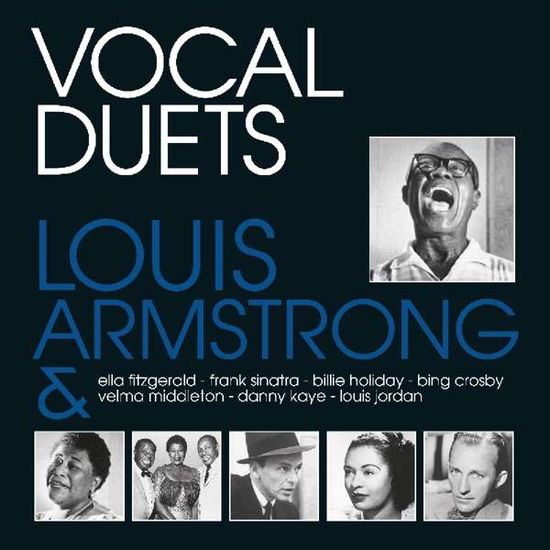 Vocal Duets - Louis Armstrong - Musik - VINYL PASSION - 8719039004935 - 30. november 2018