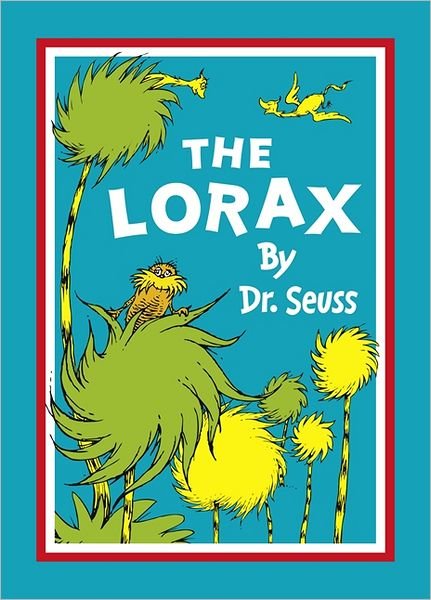 Cover for Dr. Seuss · The Lorax (Paperback Book) [50th anniversary edition] (2012)