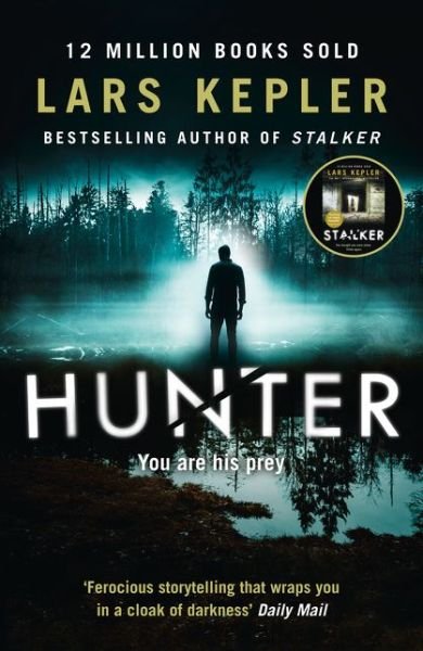 Hunter - Joona Linna - Lars Kepler - Bøker - HarperCollins Publishers - 9780008205935 - 21. mars 2019