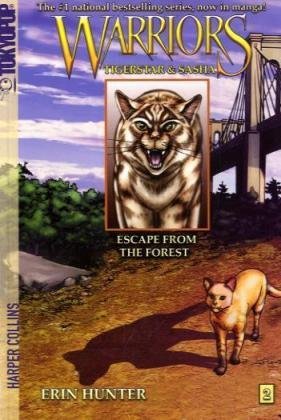 Warriors Manga: Tigerstar and Sasha #2: Escape from the Forest - Warriors Manga - Erin Hunter - Books - HarperCollins Publishers Inc - 9780061547935 - March 1, 2010