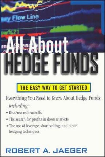 Cover for Robert Jaeger · All About Hedge Funds : the Easy Way to Get Started (Paperback Book) (2002)
