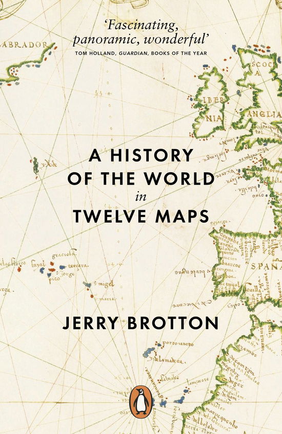 Cover for Jerry Brotton · A History of the World in Twelve Maps (Pocketbok) (2013)