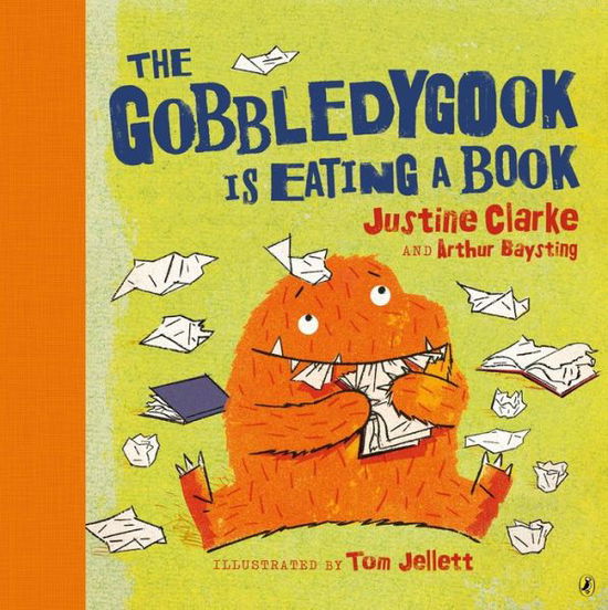 Cover for Justine Clarke · Gobbledygook Is Eating a Book (Book) (2016)