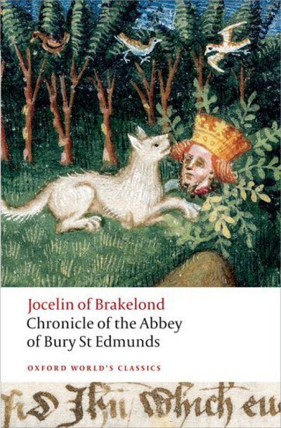 Cover for Jocelin of Brakelond · Chronicle of the Abbey of Bury St. Edmunds - Oxford World's Classics (Pocketbok) (2008)