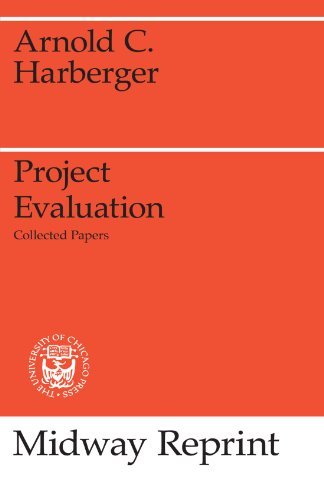 Cover for Arnold C. Harberger · Project Evaluation: Collected Papers (Midway Reprint Series) (Paperback Book) (1976)