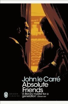 Cover for John Le Carre · Absolute Friends - Penguin Modern Classics (Taschenbuch) (2018)