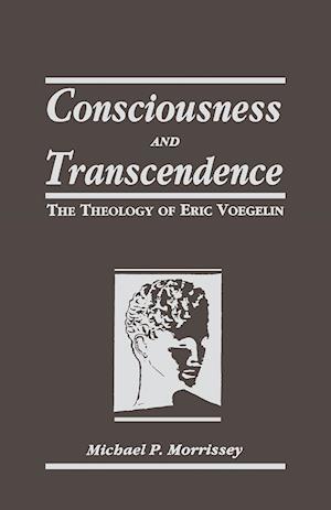 Cover for Michael P. Morrissey · Consciousness and transcendence (Book) (1994)