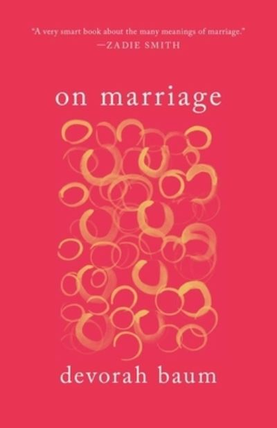 Cover for Devorah Baum · On Marriage (Book) (2023)