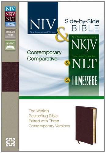 Cover for Zondervan · Contemporary Comparative Side-by-side Bible: Niv and Nkjv and Nlt and the Message: the World's Bestselling Bible Paired with Three Contemporary Versions (Paperback Book) [Lea Spl edition] (2012)
