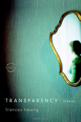 Cover for Frances Hwang · Transparency (Paperback Book) (2007)