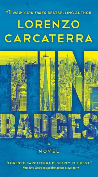 Cover for Lorenzo Carcaterra · Tin Badges: A Novel - Tank Rizzo (Taschenbuch) (2020)