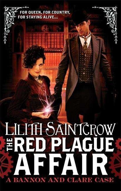 Cover for Lilith Saintcrow · The Red Plague Affair: Bannon and Clare: Book Two - Bannon and Clare (Pocketbok) (2013)