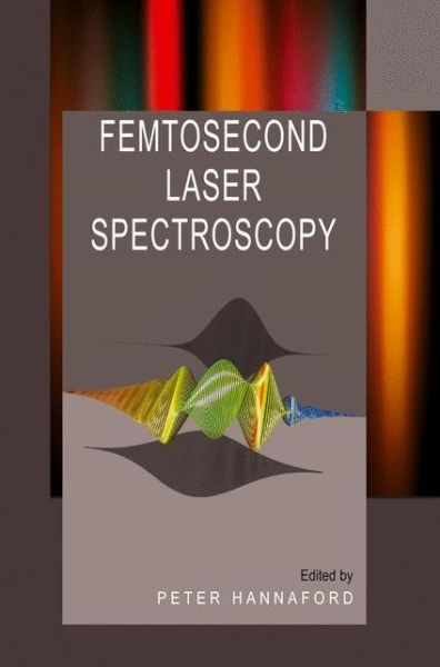 Cover for P Hannaford · Femtosecond Laser Spectroscopy (Hardcover Book) [2005 edition] (2004)